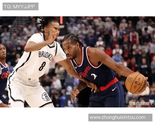 篮网与快船今日对决精彩回顾及赛前分析全方位解读
